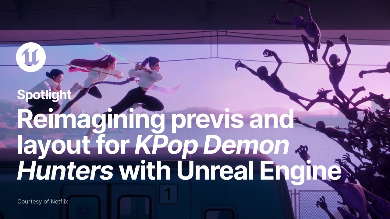 Reimagining Previs and Layout for KPop Demon Hunters with Unreal Engine - YouTube