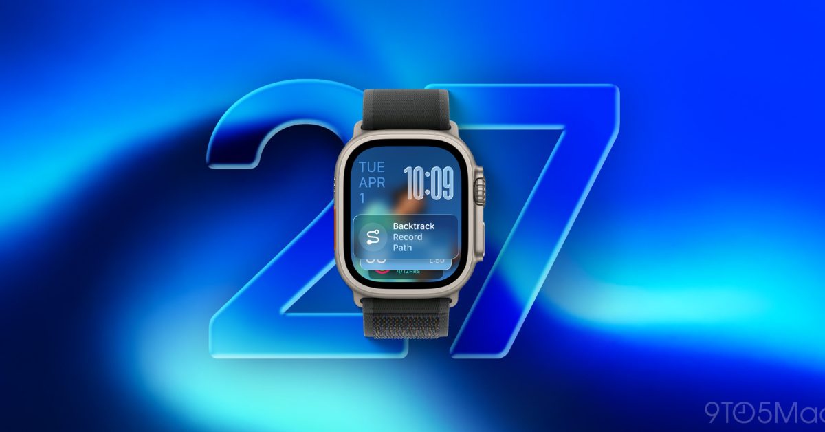watchOS 27 to reportedly offer two main Apple Watch upgrades