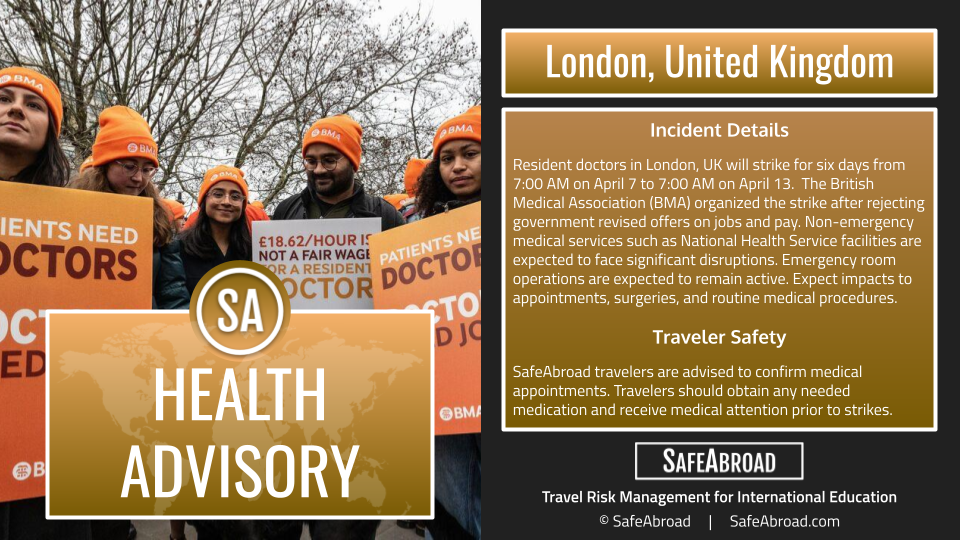 Expect health service disruptions as resident doctors will strike in London, United Kingdom from April 7-13 over pay disputes.