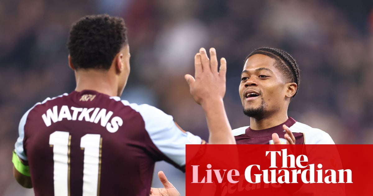 Aston Villa 2-0 Lille (agg 3-0): Europa League last 16, second leg – as it happened | Europa League