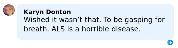 Comment by Karyn Donton expressing sympathy and mentioning ALS as a horrible disease related to Eric Dane’s cause of passing.