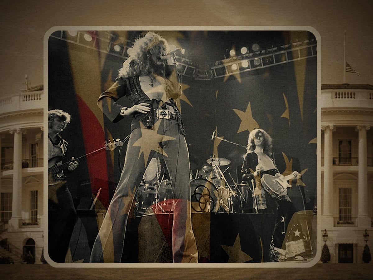 When Led Zeppelin boomed from the roof of the White House