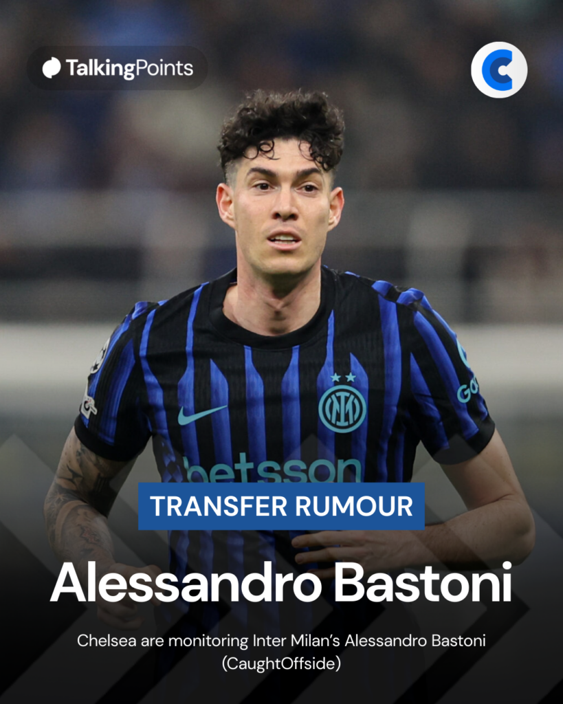 Chelsea monitoring Alessandro Bastoni