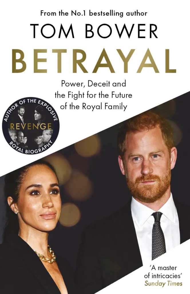 Book cover for "Betrayal" by Tom Bower, featuring photos of Meghan Markle and Prince Harry.