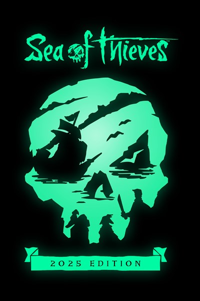 Sea of Thieves: 2025 Edition