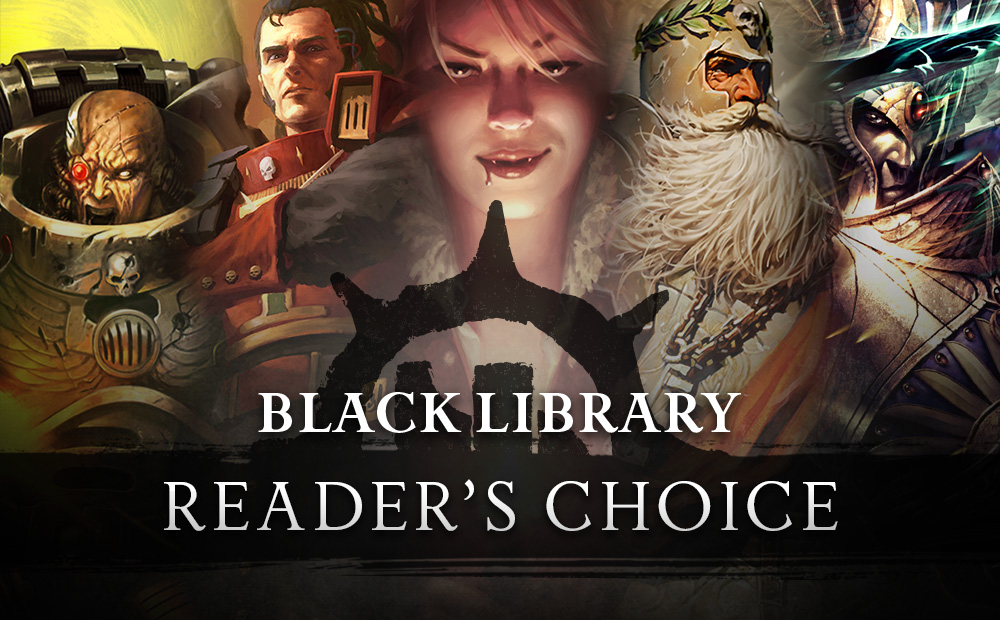 Vote for your next Black Library Reader’s Choice reprints