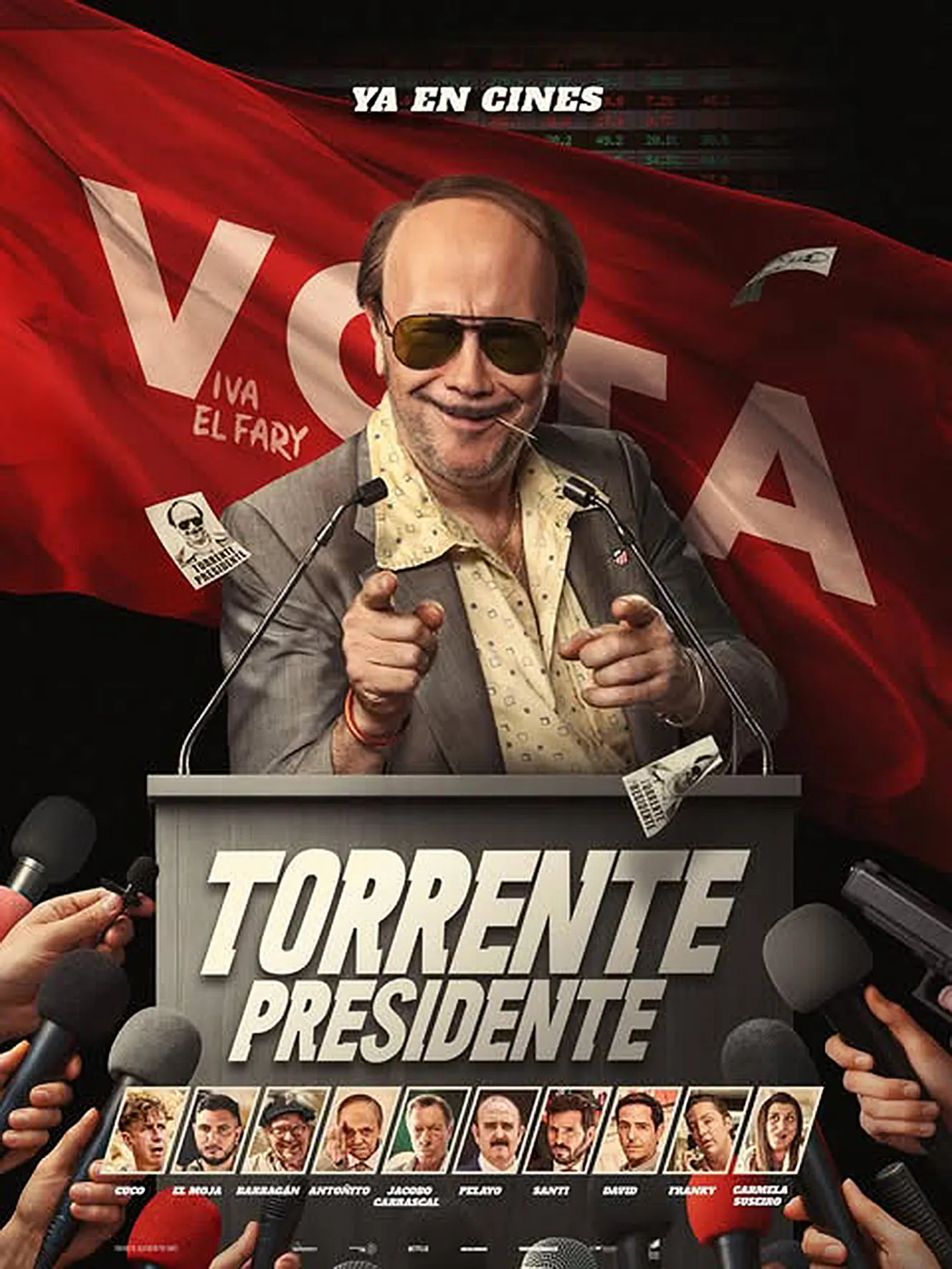 Poster for the film "Torrente, President" depicting a man at a podium with microphones, with a red flag behind him and cast photos below.