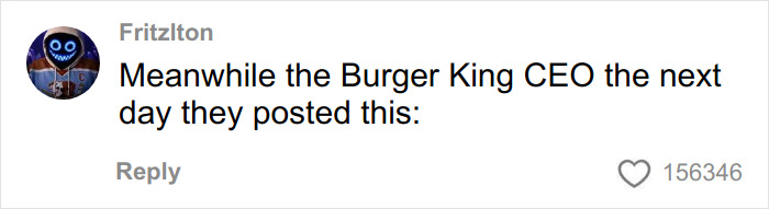 Comment on social media post discussing Burger King CEO biting into Whopper, sparking comparisons to McDonald's CEO viral moment. Comment on social media post discussing Burger King CEO biting into Whopper, sparking comparisons to McDonald's CEO viral moment.