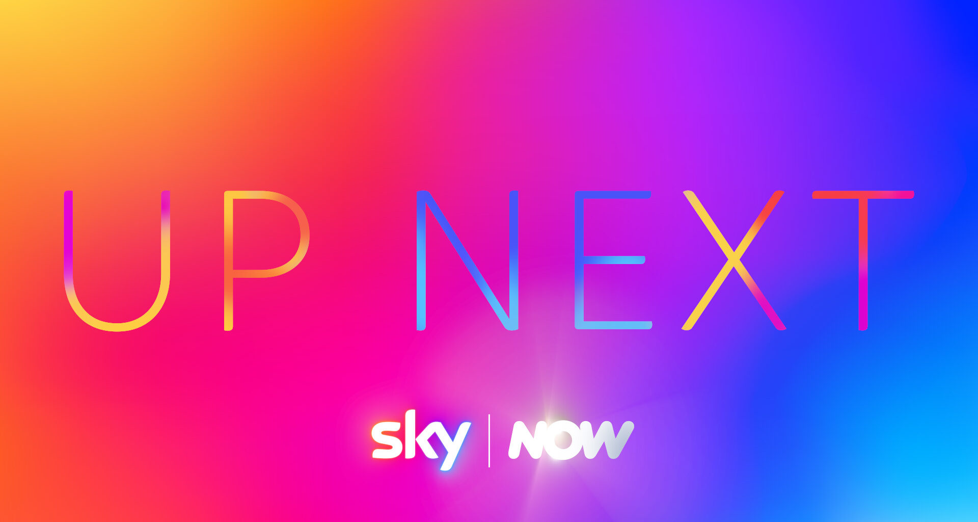 UP NEXT: Sky unveils an unmissable genre-spanning slate of new shows, exclusive previews and first looks for 2026 and beyond