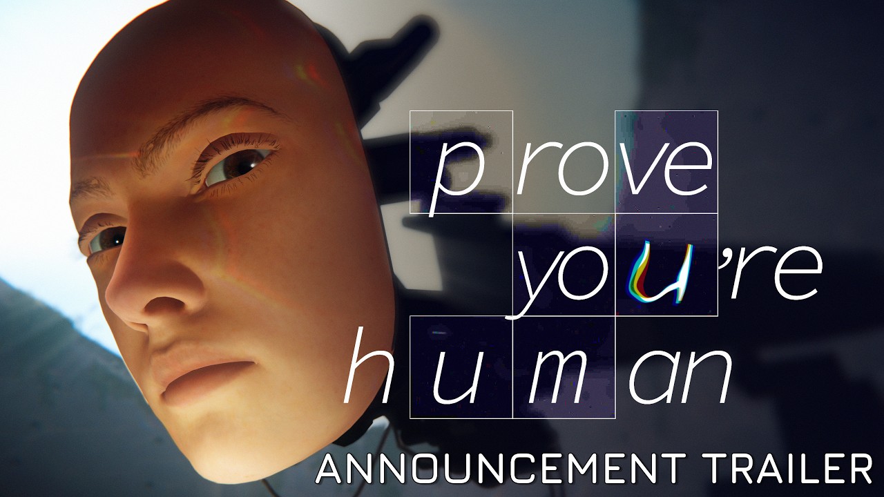 Prove You're Human - Announcement Trailer - YouTube