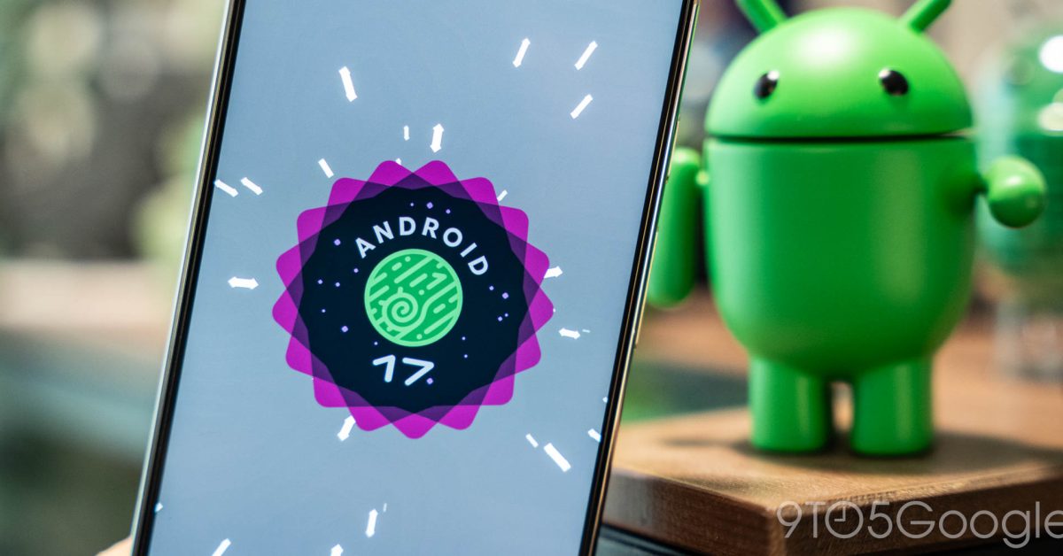 Android 17 Easter egg arrives in the final beta update [Video]