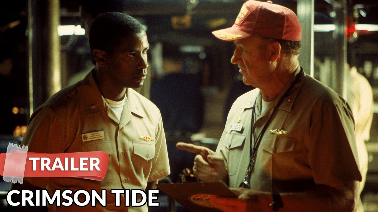 Crimson Tide (1995) Trailer | Gene Hackman | Denzel Washington - YouTube