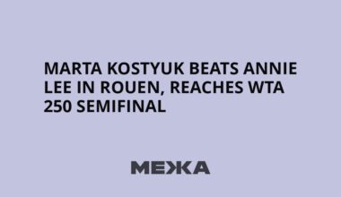 Marta Kostyuk beats Annie Lee in Rouen, reaches WTA 250 semifinal | Ukraine news