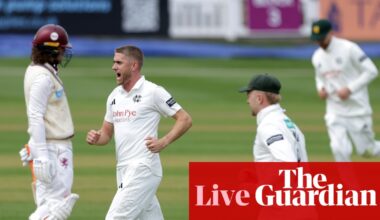 County cricket season begins: Somerset v Notts, Leicestershire v Sussex and more, day one – live | County Championship
