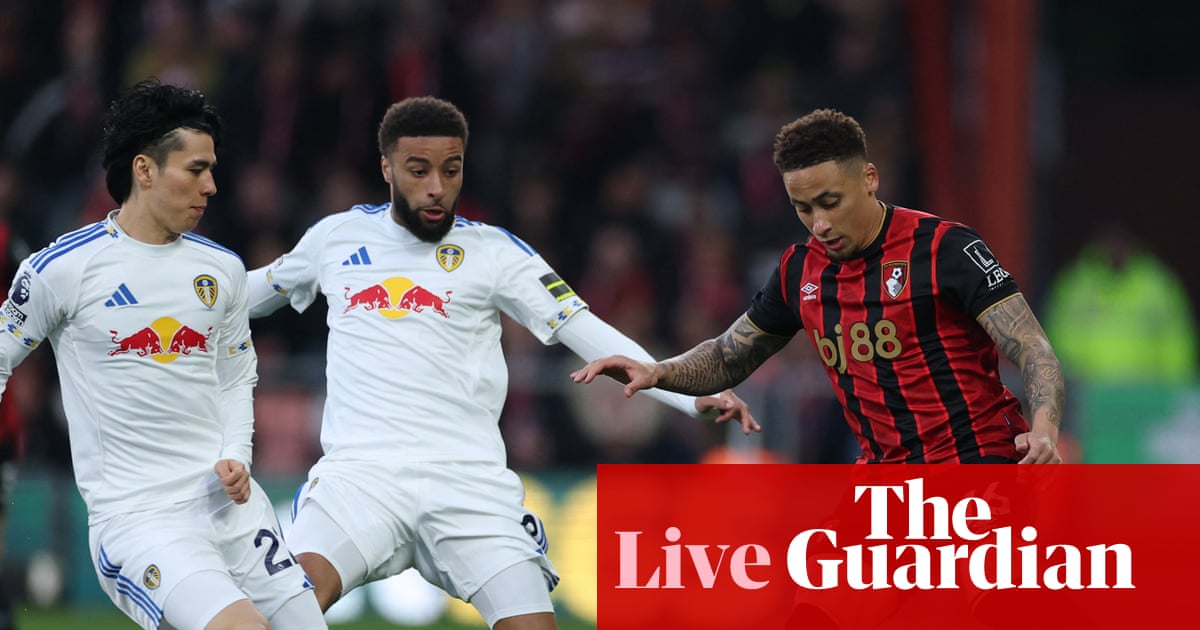 Bournemouth v Leeds, Middlesbrough v Sheffield Wednesday and more: football – live | Sport
