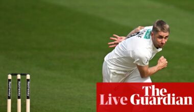 County cricket day two: Somerset v Notts, Leicestershire v Sussex and more – live | Cricket