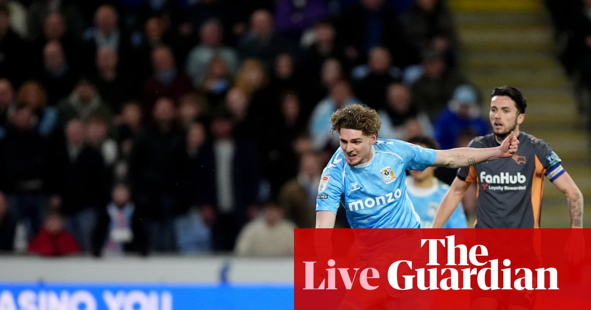 Coventry City v Derby County: Championship – live reaction | Championship