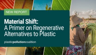 New Report Shows How Regenerative Material Solutions Can Help End Plastic Pollution