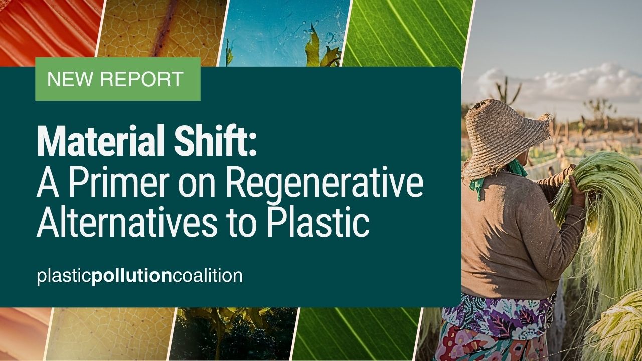 New Report Shows How Regenerative Material Solutions Can Help End Plastic Pollution