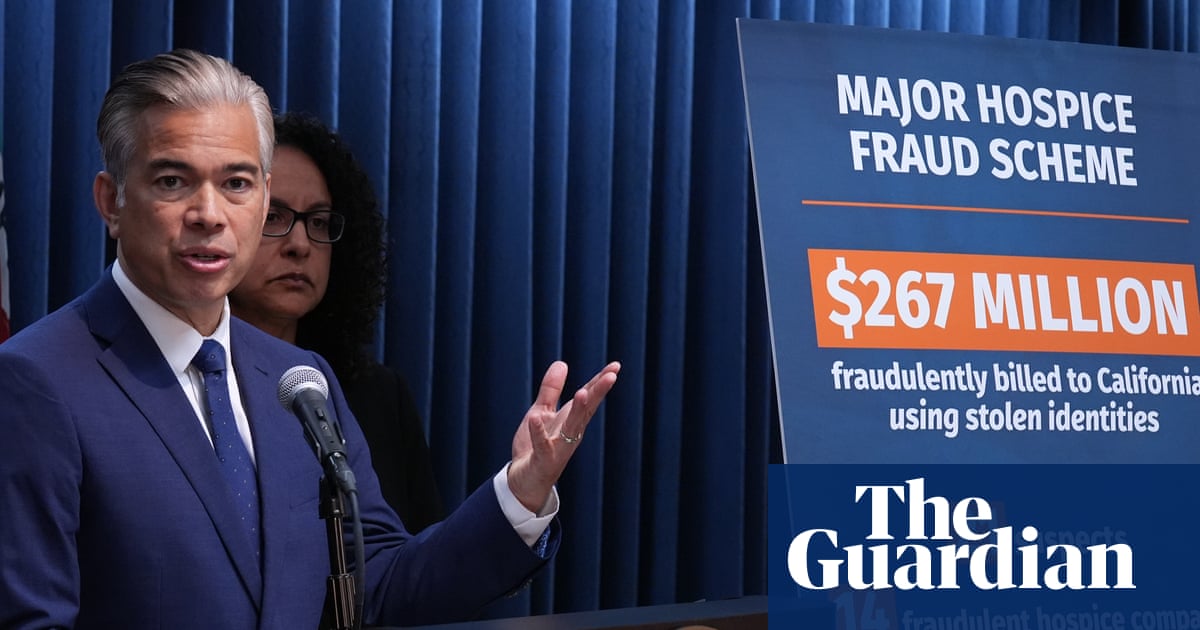 California files felony charges against 21 people in alleged $267m hospice fraud scheme | California