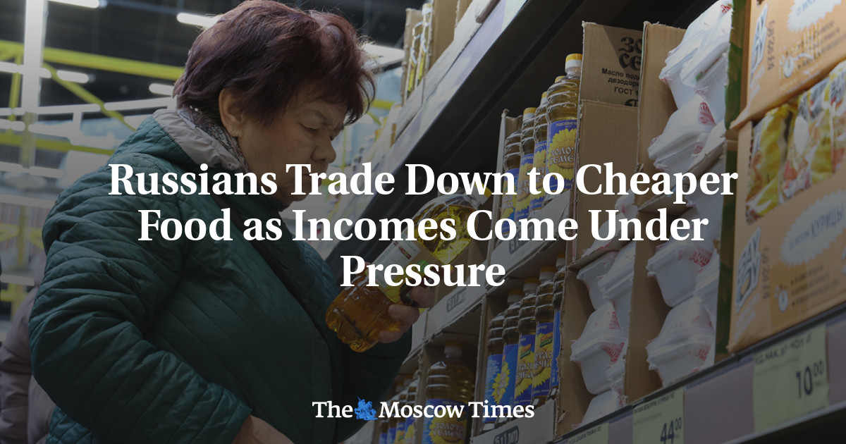 Russians Trade Down to Cheaper Food as Incomes Come Under Pressure