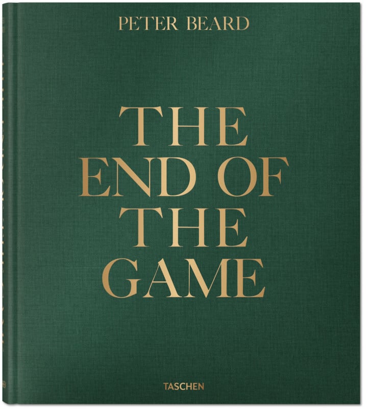 A green book cover with gold text reads: "PETER BEARD" at the top, "THE END OF THE GAME" in large letters in the center, and "TASCHEN" at the bottom.