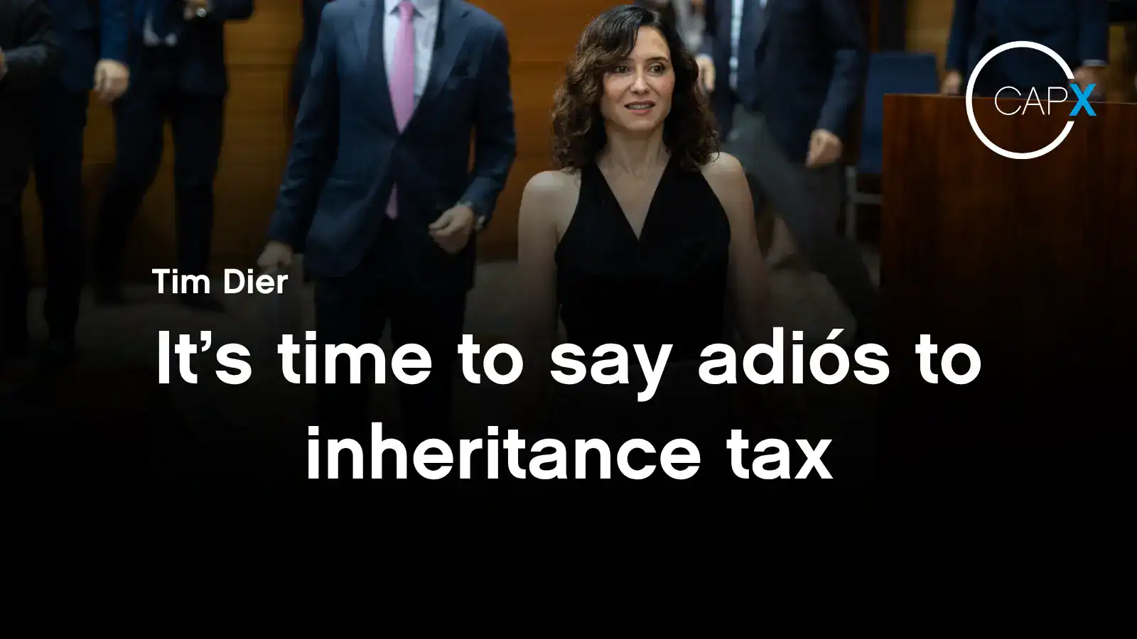 It’s time to say adiós to inheritance tax