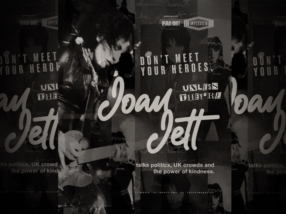 Don't meet your heroes, unless they're Joan Jett
