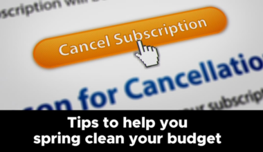 Tips to help you spring clean your budget