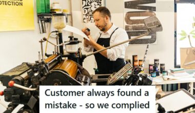 Freelance Designer Worked With A Print Shop Customer Who Always Claimed There Was A Mistake In Every Proof, So The Team Started Adding A Mistake On Purpose So He Would Approve It Faster