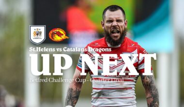 Up Next: Cup Quarter Final clash with Catalans