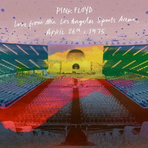 Pink Floyd LA Sports Arena