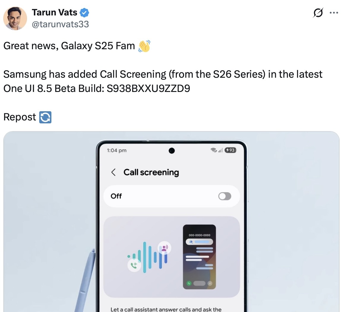Tarun Vats comment on Call Screen on S25 on X