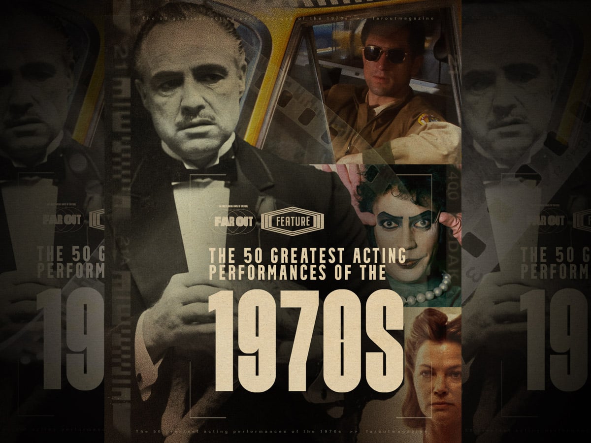 The 50 greatest acting performances of the 1970s