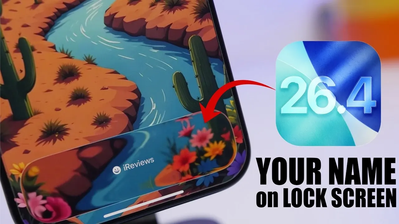 Lock Screen customization screen highlighting widget options used to show the iPhone name on iOS 26.4.