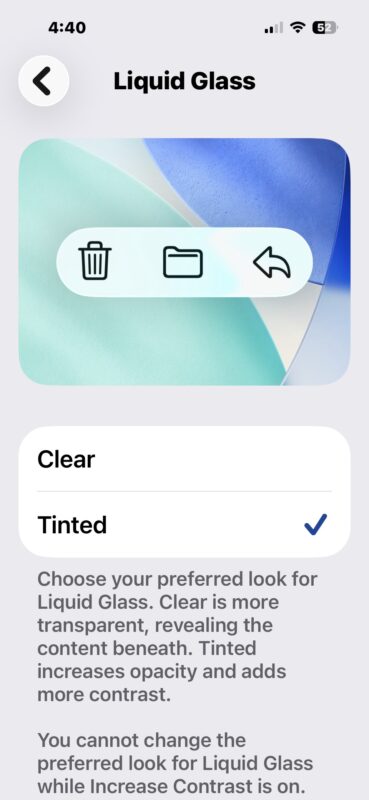 Choosing Tinted reduces the Liquid Glass look a little bit 