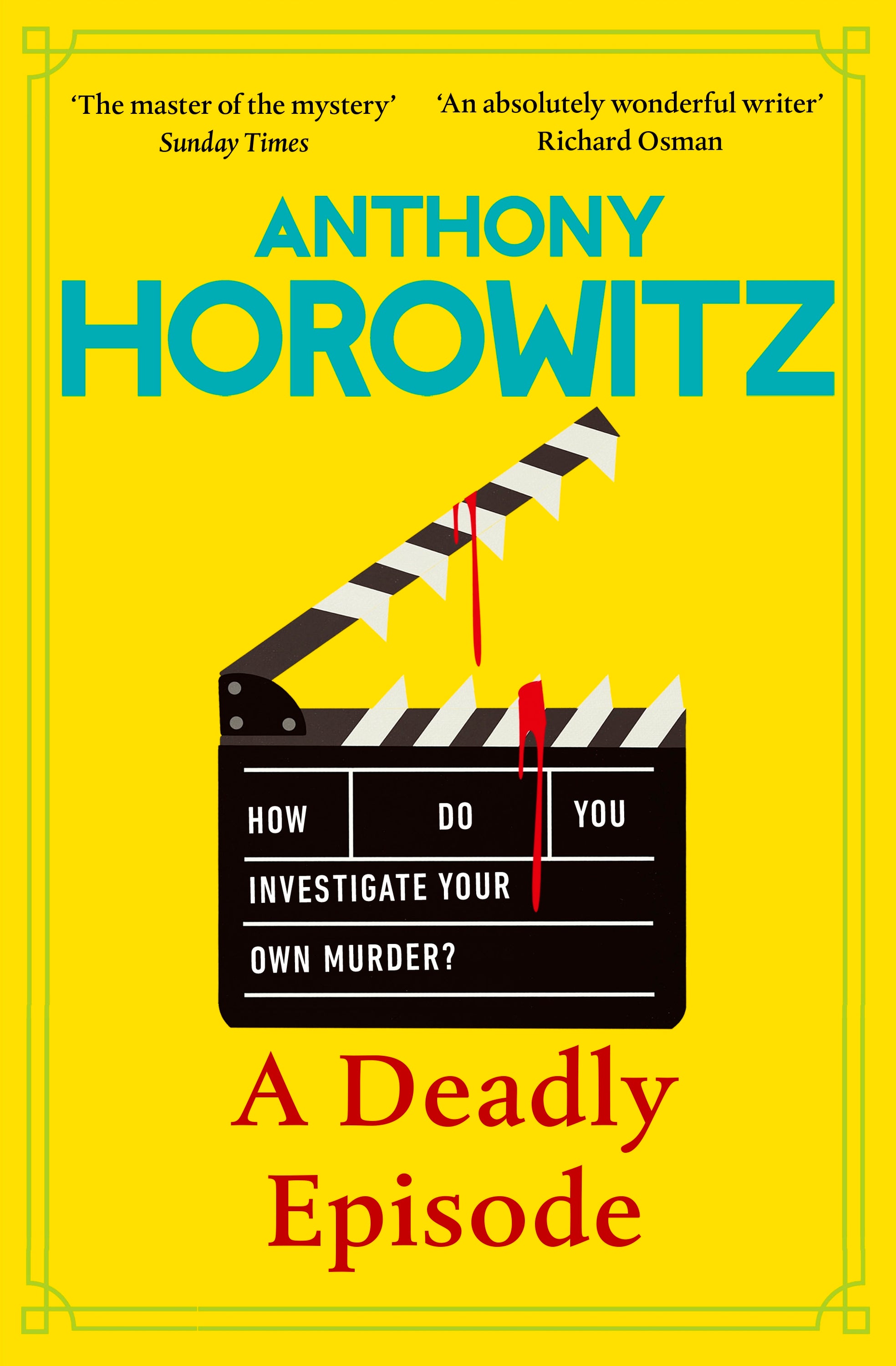 'A Deadly Episode' by Anthony Horowitz