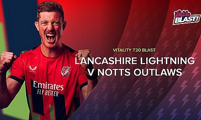 Vitality Blast Men 2026: Lancashire vs Nottinghamshire Live streaming, scores & match report
