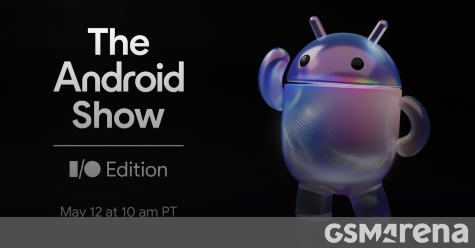Watch Google's The Android Show I/O Edition 2026 live here