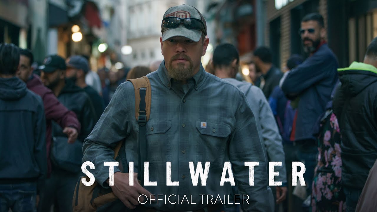 STILLWATER - Official Trailer [HD] - In Theaters July 30 - YouTube