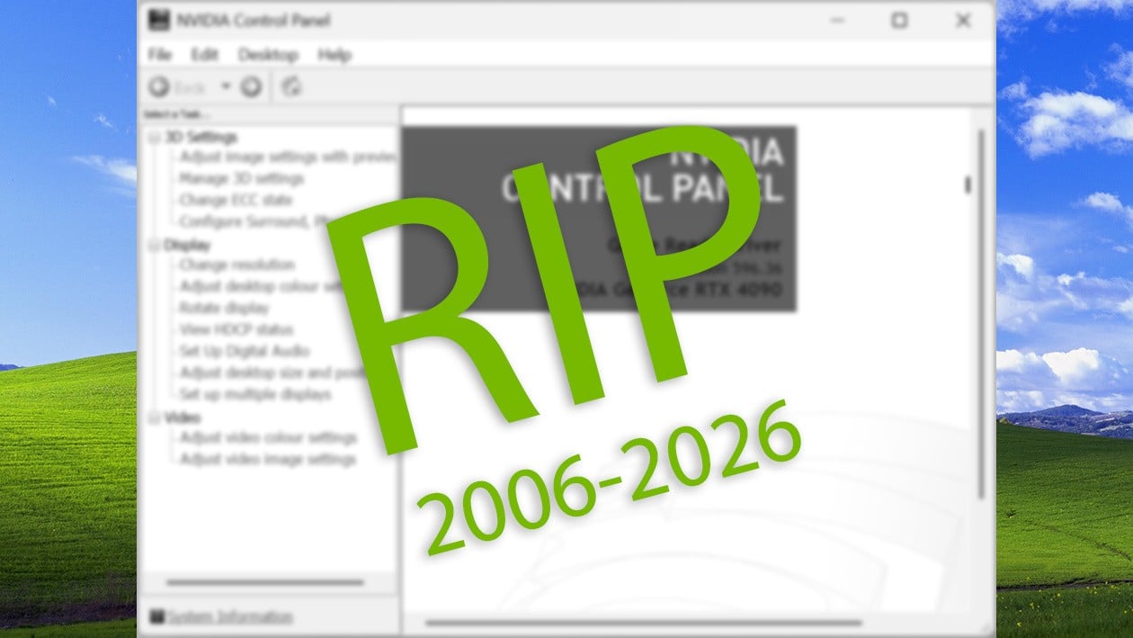 RIP: After 20 Years, It's Time to Say Goodbye to the Nvidia Control Panel