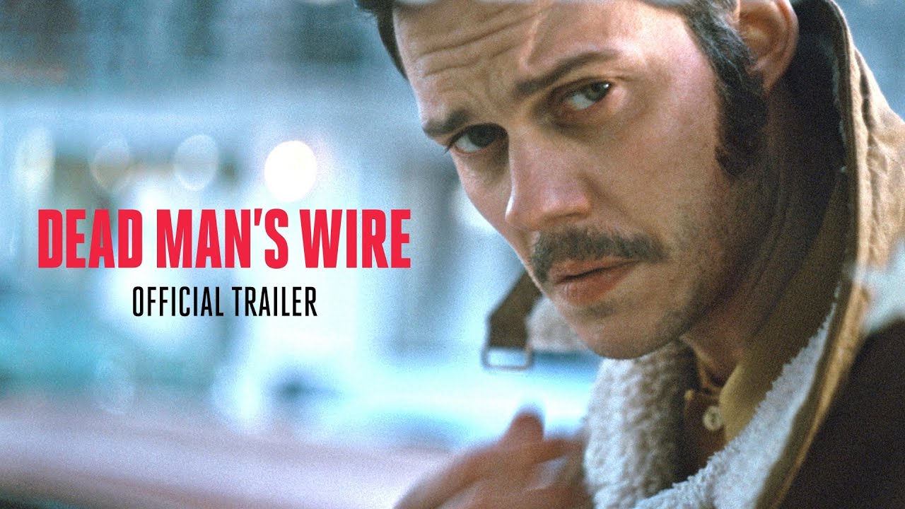 Dead Man's Wire - Official Trailer - YouTube