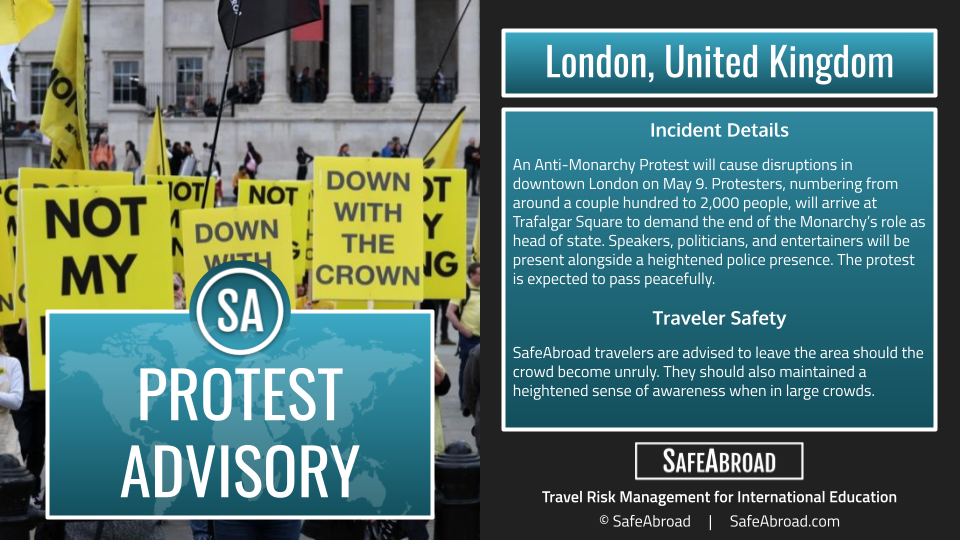 Anti-Monarchy protesters will demonstrate in large numbers at Trafalgar Square in London, United Kingdom on May 9.
