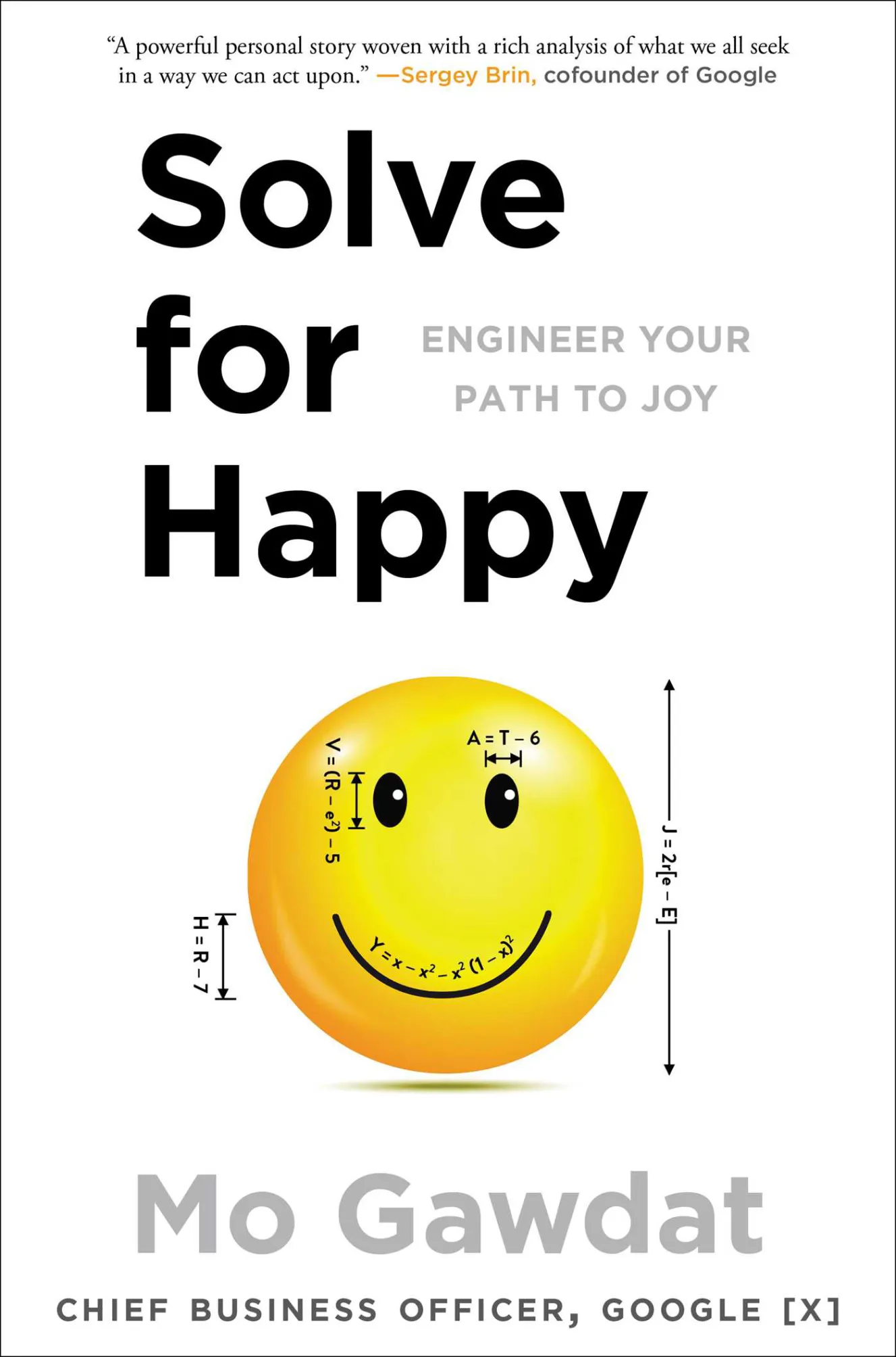 Book cover for "Solve for Happy: Engineer Your Path to Joy" by Mo Gawdat, featuring a smiley face with mathematical equations on it.