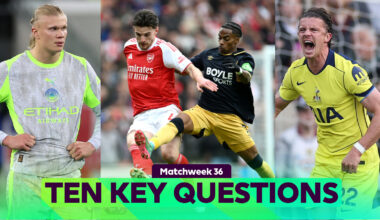 Ten KEY questions for Matchweek 36's fixtures