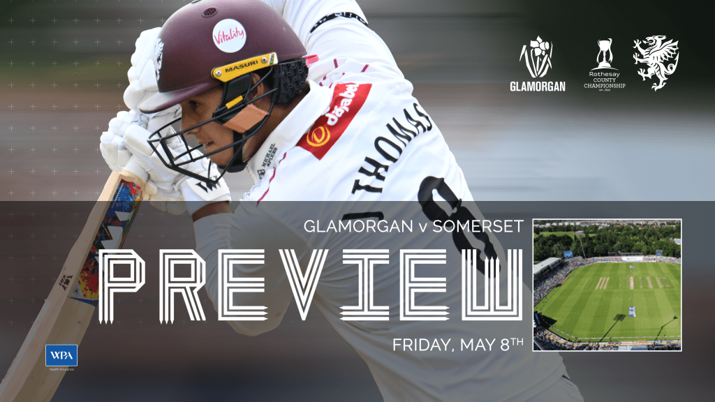 County Championship Preview: Glamorgan v Somerset