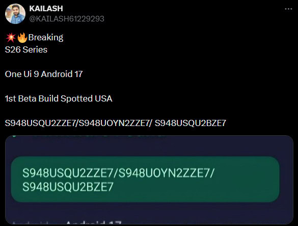 Samsung first One UI 9 beta Galaxy S26 Kailash Twitter