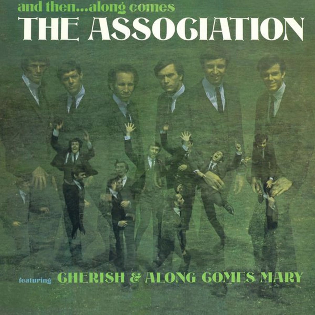 The Associations - And Then… Along Comes the Association - 1966