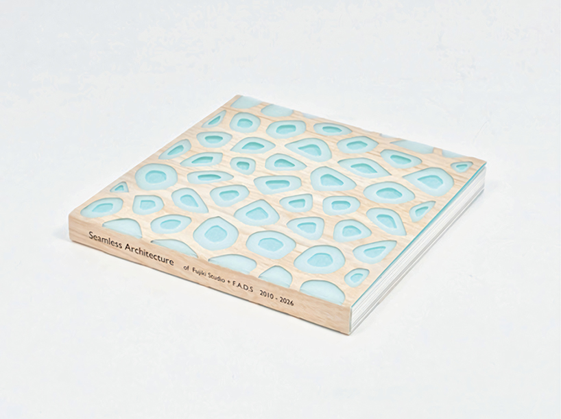 a book focusing on seamless architecture has emerged by fujiki studio f a d s 1