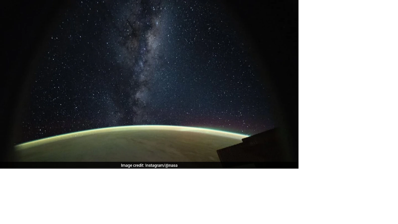 NASA Shares Stunning View Of Milky Way Captured From International Space Station